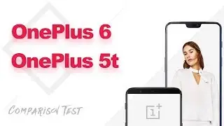 OnePlus 6 vs OnePlus 5t   Camera Test, Speed Test, Battery Life