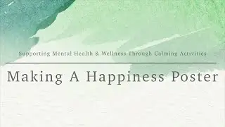 Making a Happiness Poster