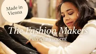 The Fashion Makers &mdash; Patricia Vincent