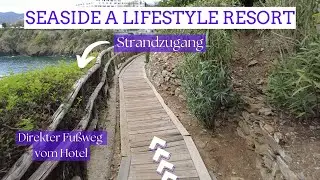 Seaside a Lifestyle Resort: Der Weg zum Strand
