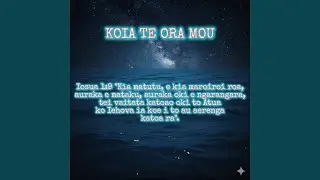 Koia Te Ora Mou