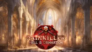 BIG DEMON! | Painkiller: Hell & Damnation - Part 2 | Cathedral