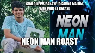 NEON MAN and CHITOMEN ROAST