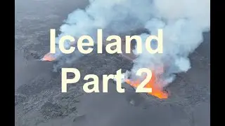 Hot Geology for the Curious Visitor: Iceland Part 2: