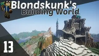 Minecraft :: Blondskunk's Building World - Ep. 13 - Is Minecraft Boring? (Minecraft 1.12)