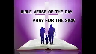 PRAY FOR THE SICK