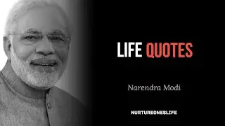 Life Quotes | PM Narendra Modi