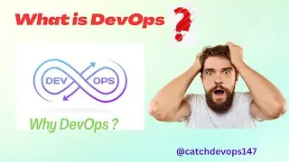 What is Devops ? Why Devops