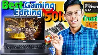Best Gaming Laptop Under 50000 | Best Editing Laptop Under 50000 | Best Performance Laptop Under 50K
