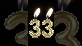 🔥 Birthday Candle - 33rd Birthday Candle 🎈🥳