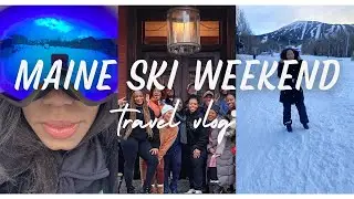 There Are Black People In Maine || Black Travel Maine Ski Weekend Vlog