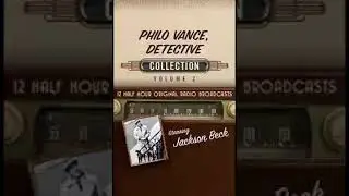 Philo Vance 48-09-21 ep011 The Backstage Murder Case