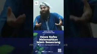 Lust Weakens a Person's Islam