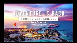 Royal Caribbean's 2021 Return to Service [CruiseWebinar]