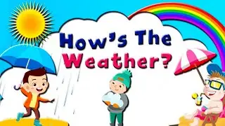 How's The Weather Rhyme And Many More English Rhymes For Kids | #catrackkidstv