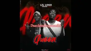 Lil logo ft Adriano Carlos (Queen) (Robin Kad & Dum beatz studio Beira9Dades)