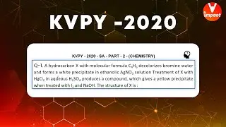 KVPY 2020 SA Chemistry  Part II Q 71 Ans D Hydrocarbons Alkynes Vinay Sir