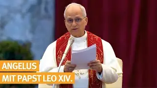 Angelus mit Papst Leo XIV., Petersplatz im Vatikan - 21.09.2025