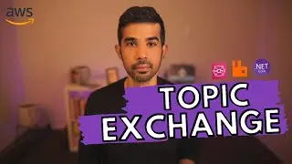 TOPIC EXCHANGE TYPE | RabbitMQ from DOTNET | Amazon MQ