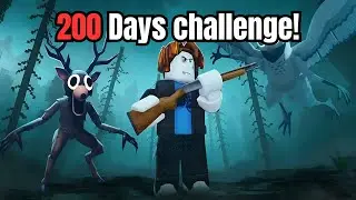 200 Days Challenge! | 99 Nights In The Forest