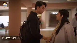 Parwarish EP 15 | BEST SCENES | AINA ASIF | SAMAR JAFFERI | ARY DIGITAL DRAMA