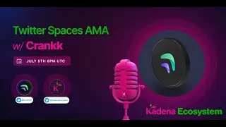 Securing the world of IoT with Kadena - Crankk AMA