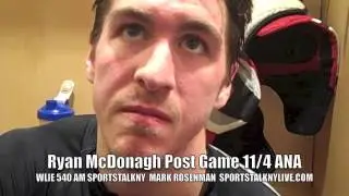 RYAN MCDONAGH/WLIE 540 AM SPORTSTALKNY MARK ROSENMAN POST GAME 11/4