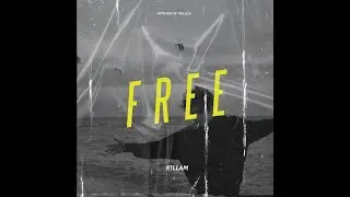 K1LLAM - Free (Official Lyrics Video)  Prod.hlbak