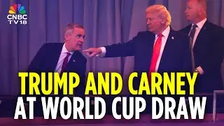 President Donald Trump and Canada's Prime Minister Mark Carney at FIFA World Cup 2026 Draw | N18G