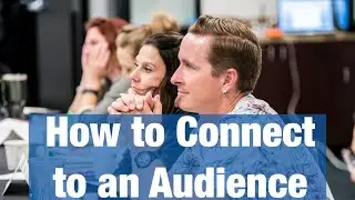 How to connect with an audience?