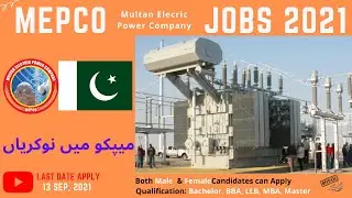 MEPCO Jobs 2021 || Multan Electric Supply Company Jobs || How to Apply || Latest September Jobs 2021