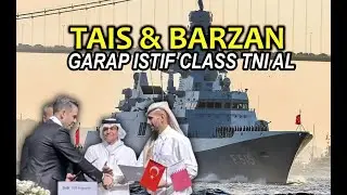 TAIS Turki dan Barzan Holding Qatar Teken Kontrak 1 Milliar USD Untuk Dua Fregat TNI AL !!