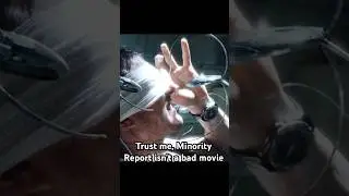 Trust me, Minority Report isn't a bad movie#film #shorts #shortvideo #series #fouryou