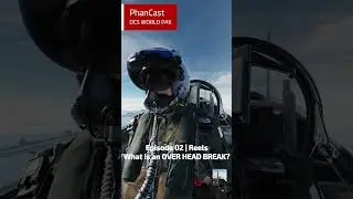 PhanCast | Episode 02 | What is an OVER HEAD BREAK ? | Shorts #dcs #phantom #simpilot #vlog