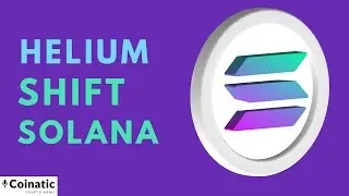Helium Shift on Solana Blockchain | Coinatic