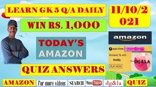 #dgla LEARN GENERAL KNOWLEDGE 5 Q/A DAILY | 11 OCTOBER 2021