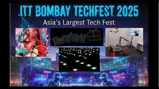 IIT Bombay Techfest 2025 Highlights: JEE 2026, 2027 Students Must watch | #iit #iitbombay #tech #jee