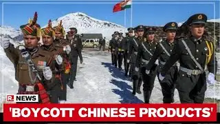 China Fears Trade Loss With India After Growing 'Boycott Chinese Products' Protests