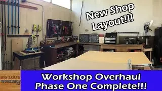 Workshop Overhaul: Phase One Complete