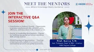 Professor Kavya S.M. | BBA | Meet the Mentors | #HKBK Degree I Faculty Spotlight