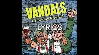 The Vandals - Oi! To The World Lyrics