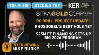 Sitka Gold — результаты бурения проекта RC Gold: лучшая скважина Rhosgobel на данный момент + фин...