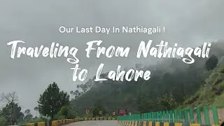 Nathiagali to Lahore Road Trip | Islamabad’s Best Biryani Experience #travel