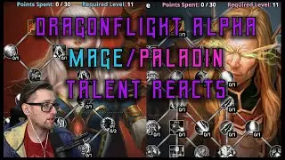 Dragonflight: Mage & Paladin Talents | Are they good?