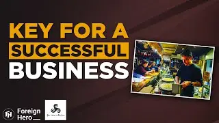 The Secret for a successful business | Arnaud Laudrin x Foreign Hero
