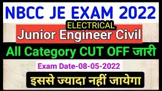 NBCC JE EXPECTED CUTOFF 2022 CIVIL ELECTRICAL  nbcc cutoff analysis nbcc latest update news #cutoff