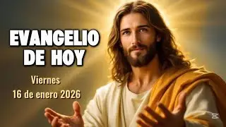 Evangelio de hoy | Viernes 16 | Dios te habla hoy, escúchalo 🤍📖