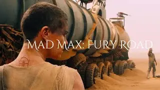Mad Max: Fury Road Edit - Shadows