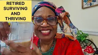 Retired, Surviving and Thriving in Today’s Economy.  #retirementsavings  #thrivingmindset #surviving