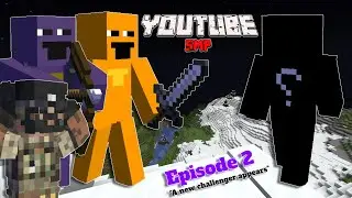 YouTube SMP Episode 2 | 